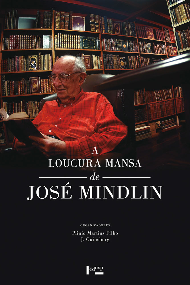 Capa de A Loucura Mansa de José Mindlin
