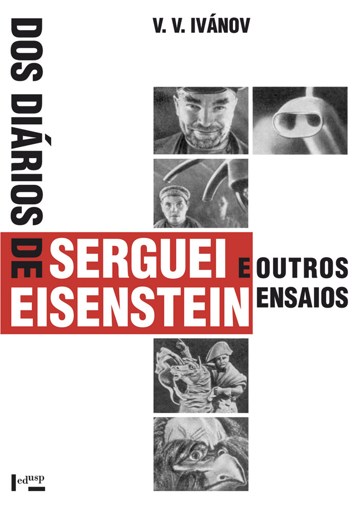 Capa de Dos Diários de Serguei Eisenstein e Outros Ensaios