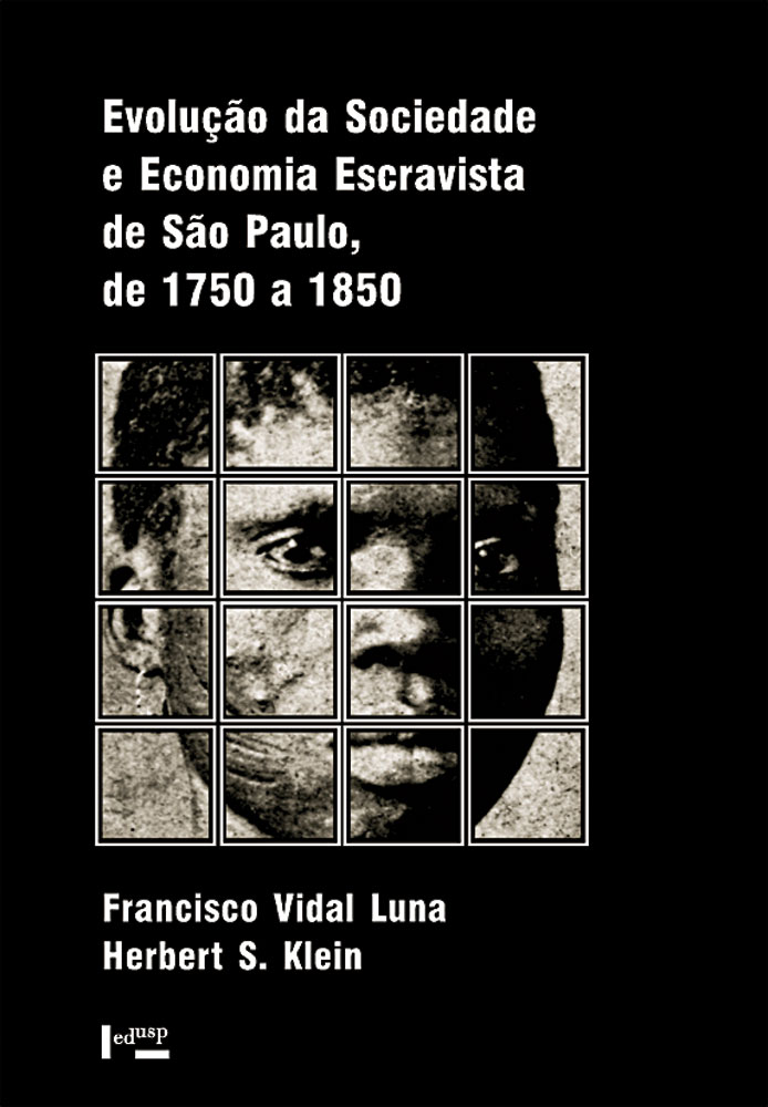 Capa de Evolução da Sociedade e Economia Escravista de São Paulo