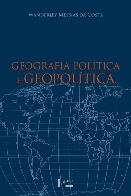 Geografia Política e Geopolítica