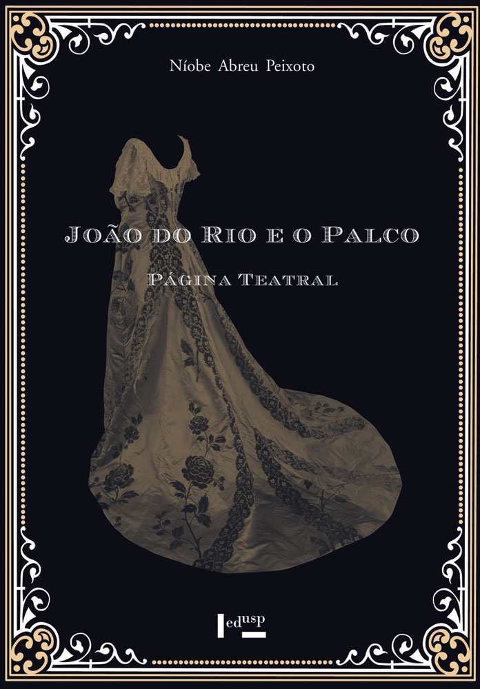 Capa de Volume 1 de João do Rio e o Palco: