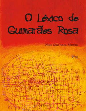 O Léxico de Guimarães Rosa