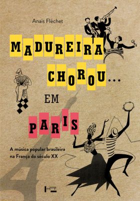 Madureira Chorou...em Paris