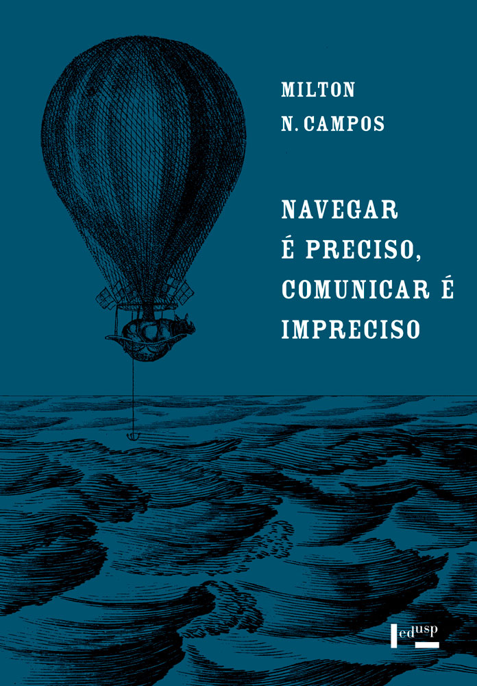 Capa de Navegar é Preciso, Comunicar é Impreciso