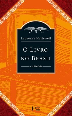 Capa de O Livro no Brasil: Sua História (Edição de Bolso)