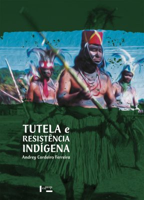 Capa de Tutela e Resistência Indígena