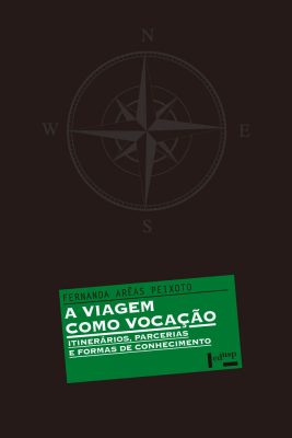 A Viagem Como Vocação