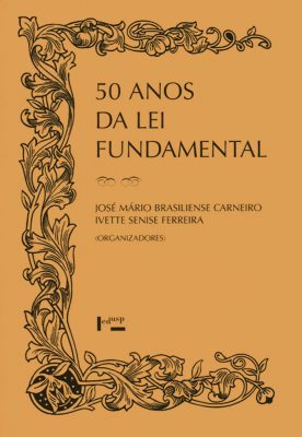 50 Anos da Lei Fundamental