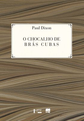 Capa de O Chocalho de Brás Cubas