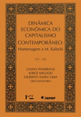 Dinâmica Econômica do Capitalismo Contemporâneo