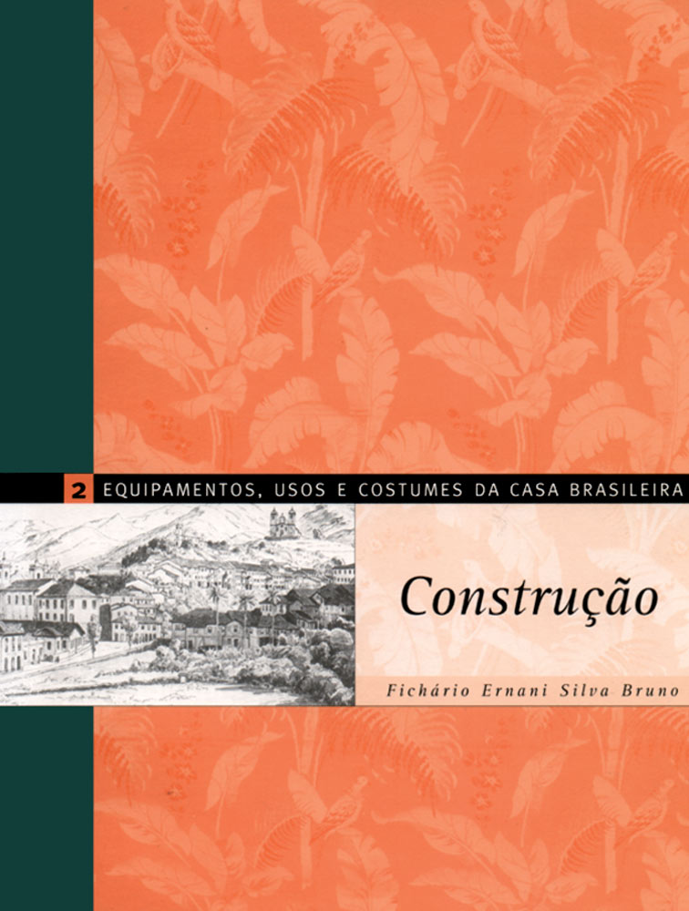 Capa de Equipamentos, Usos e Costumes da Casa Brasileira: Construção 2