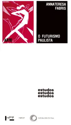 O Futurismo Paulista