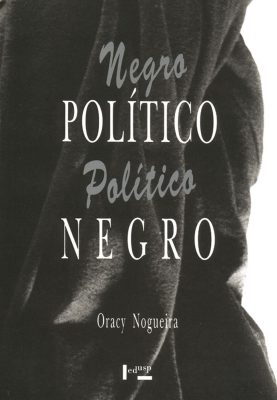 Negro Político, Político Negro