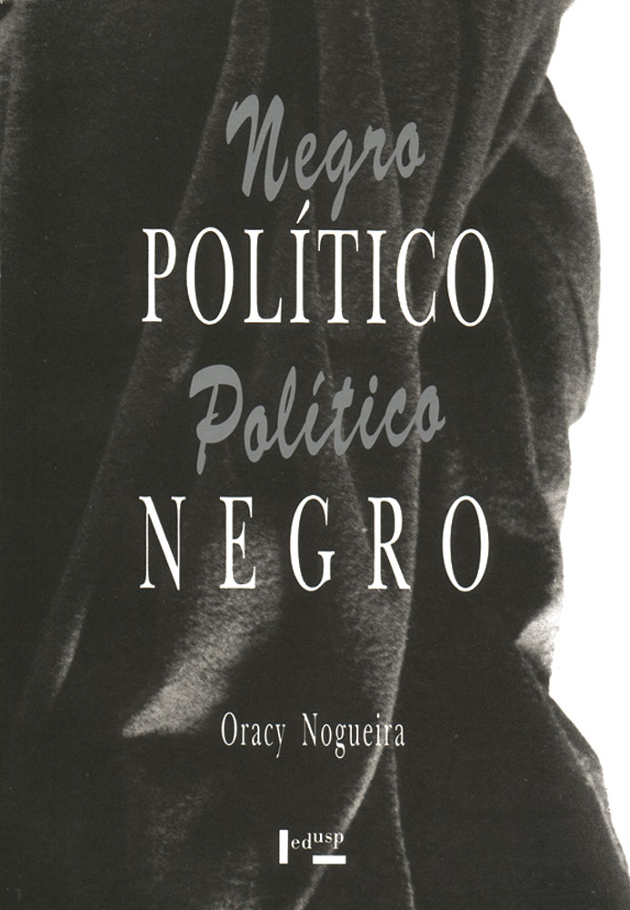 Capa de Negro Político, Político Negro
