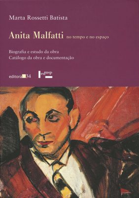 Anita Malfatti no Tempo e no Espaço - 2 Volumes