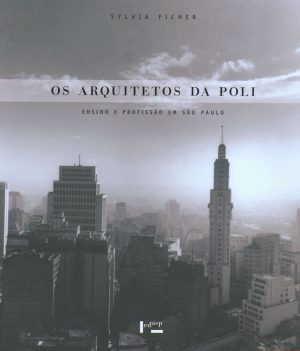 Os Arquitetos da Poli