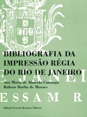 Capa de volume 2 de Bibliografia da Impressão Régia do Rio de Janeiro