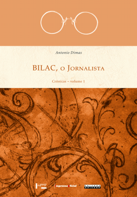 Capa de Bilac, o Jornalista - Vol. 1