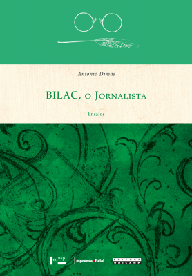 Capa de Bilac, o Jornalista - Ensaios