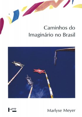 Caminhos do Imaginário no Brasil