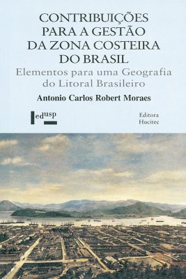 Contribuições para a Gestão da Zona Costeira do Brasil