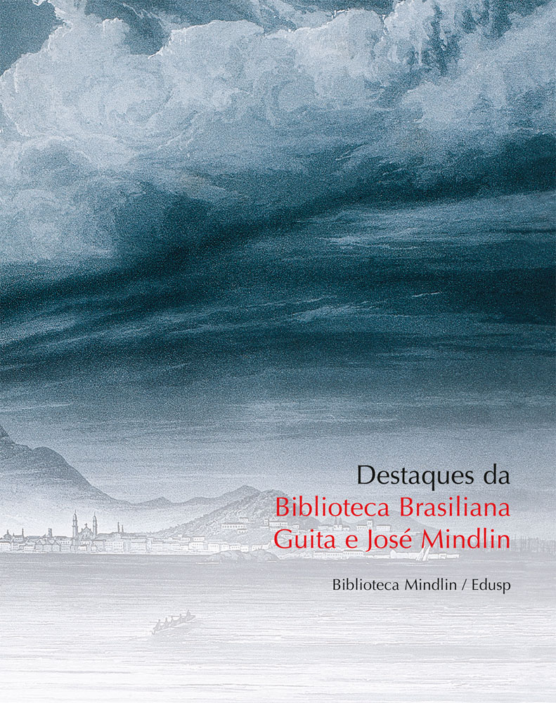 Capa de Destaques da Biblioteca Brasiliana Guita e José Mindlin