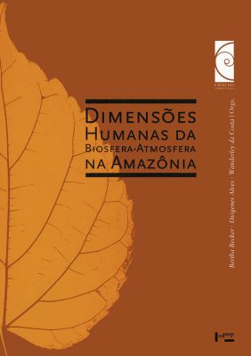 Capa de Dimensões Humanas da Biosfera-Atmosfera na Amazônia