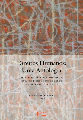 Direitos Humanos: Uma Antologia