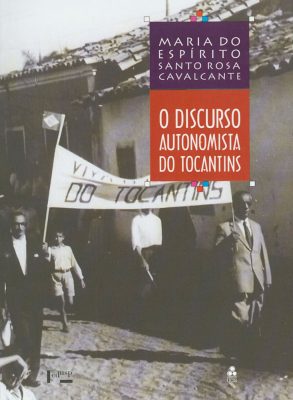 Capa de O Discurso Autonomista do Tocantins
