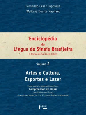 Enciclopédia da Língua de Sinais Brasileira Vol. 2