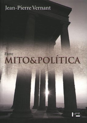 Capa de Entre Mito e Política