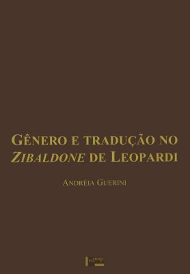 Gênero e Tradução no Zibaldone de Leopardi