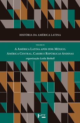 História da América Latina Vol. IX