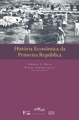 Capa de História Econômica da Primeira República