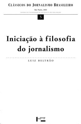 Iniciação à Filosofia do Jornalismo