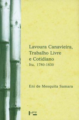 Capa de Lavoura Canavieira, Trabalho Livre e Cotidiano