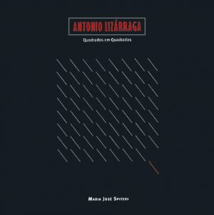 Capa de Antonio Lizárraga: Quadrados em Quadrados