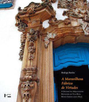 Capa de A Maravilhosa Fábrica de Virtudes