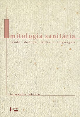 Mitologia Sanitária