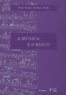 A Música e o Risco