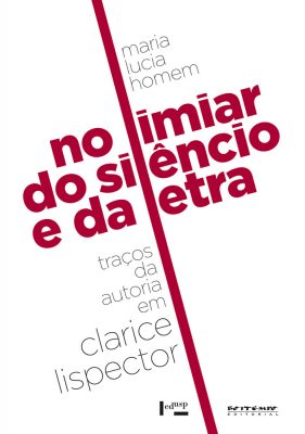 No Limiar do Silêncio e da Letra