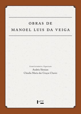 Obras de Manoel Luis da Veiga