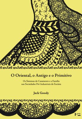 Capa de O Oriental, o Antigo e o Primitivo