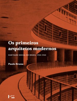 Capa de Os Primeiros Arquitetos Modernos,