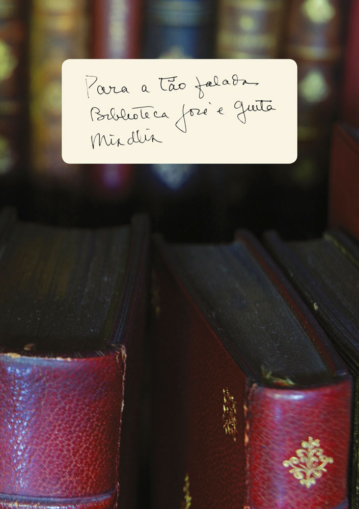 Capa de Para a Tão Falada Biblioteca José e Guita Mindlin