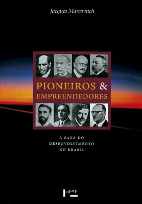 Capa de volume 1 de Pioneiros e Empreendedores