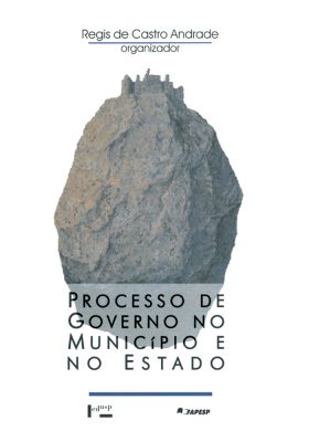 Processo de Governo no Município e no Estado