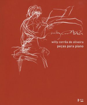 Capa de Willy Corrêa de Oliveira: Peças para Piano