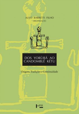 Capa de Dos Yorùbá ao Candomblé Kétu