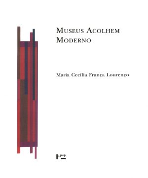 Museus Acolhem Moderno